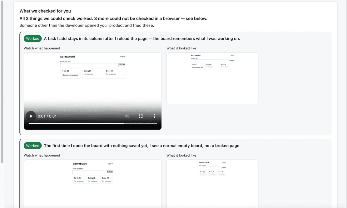 The Deliveries page, "What we checked for you": two things we could check worked, each with a video of what happened and a screenshot.